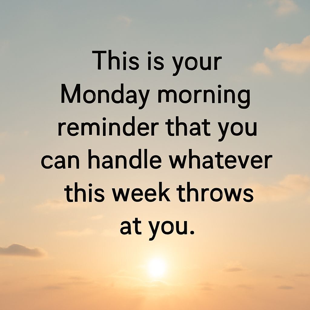 Positive monday a fresh start for success